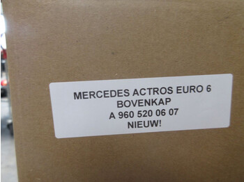 Carrosserie et extérieur pour Camion Mercedes-Benz ACTROS A 960 520 06 07 BOVENKAP EURO 6 NIEUW!!: photos 2